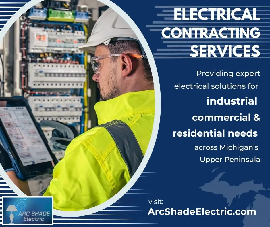 Emergency electrician providing emergency electrical service in Channing, MI - Arc Shade Electric