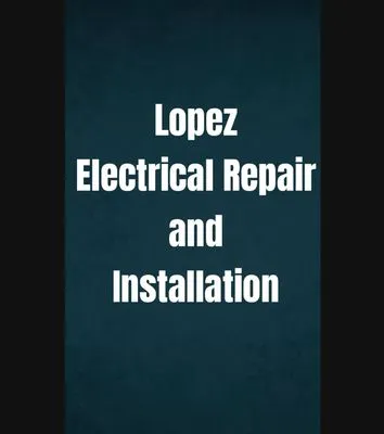 Lopez Electrical Repair and Installation