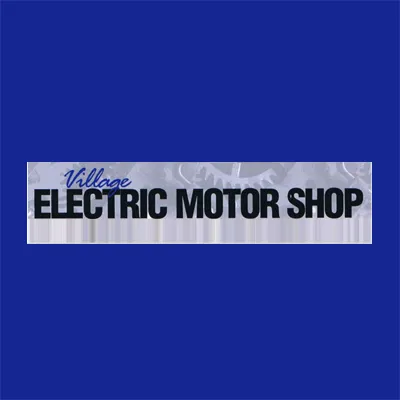 Village Electric Motor Shop Sales & Service
